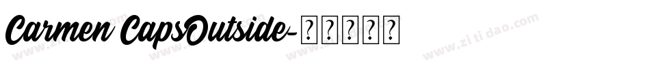 Carmen CapsOutside字体转换
